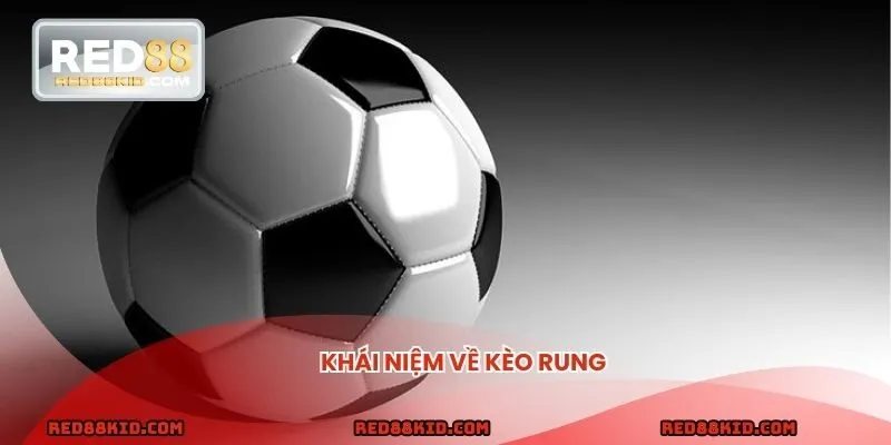 Kèo rung không bị giới hạn giờ chốt cược