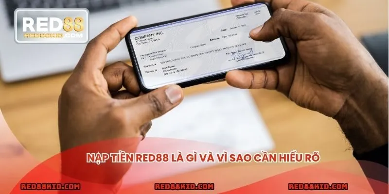 Nạp tiền RED88 là gì